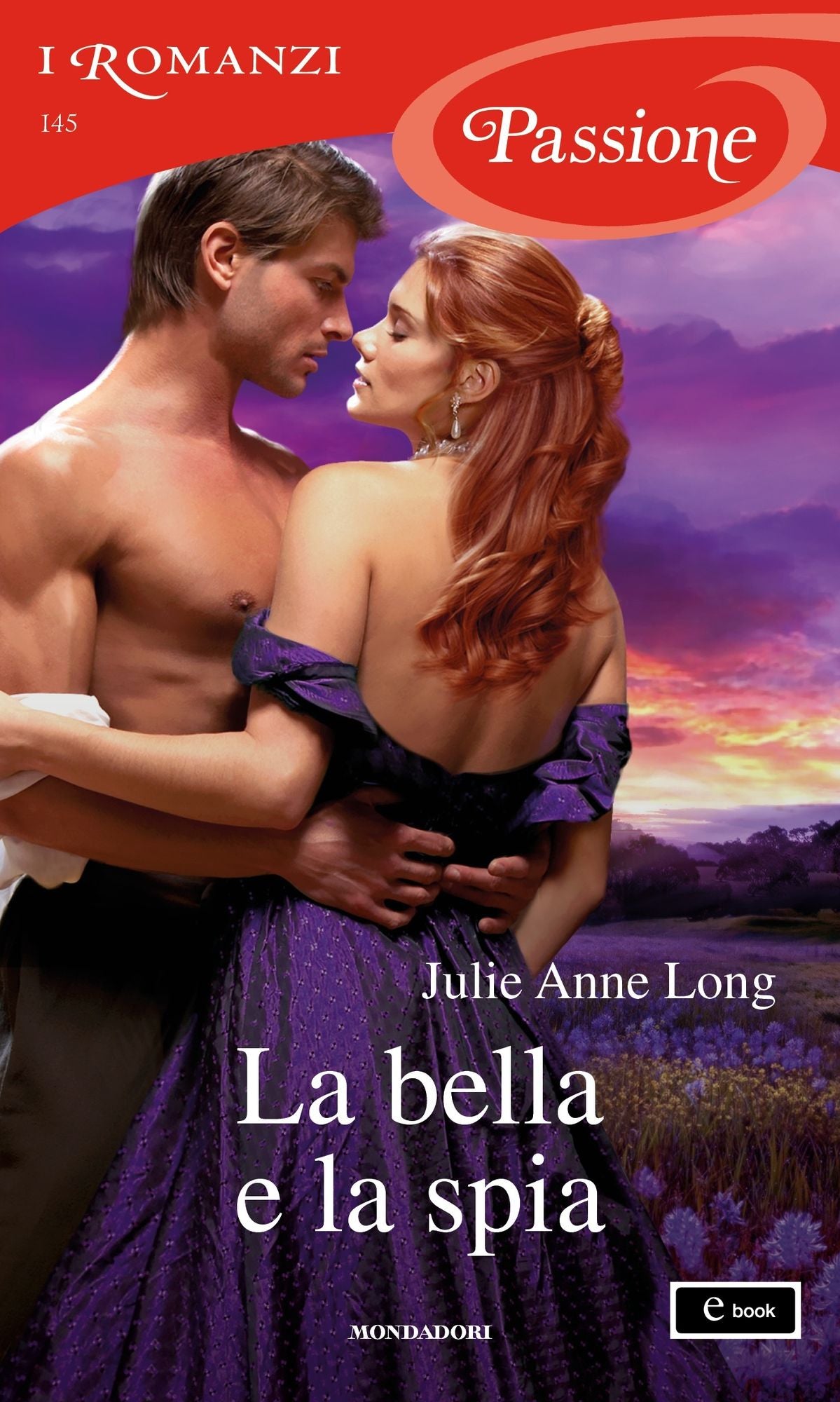 La bella e la spia (I Romanzi Passione)