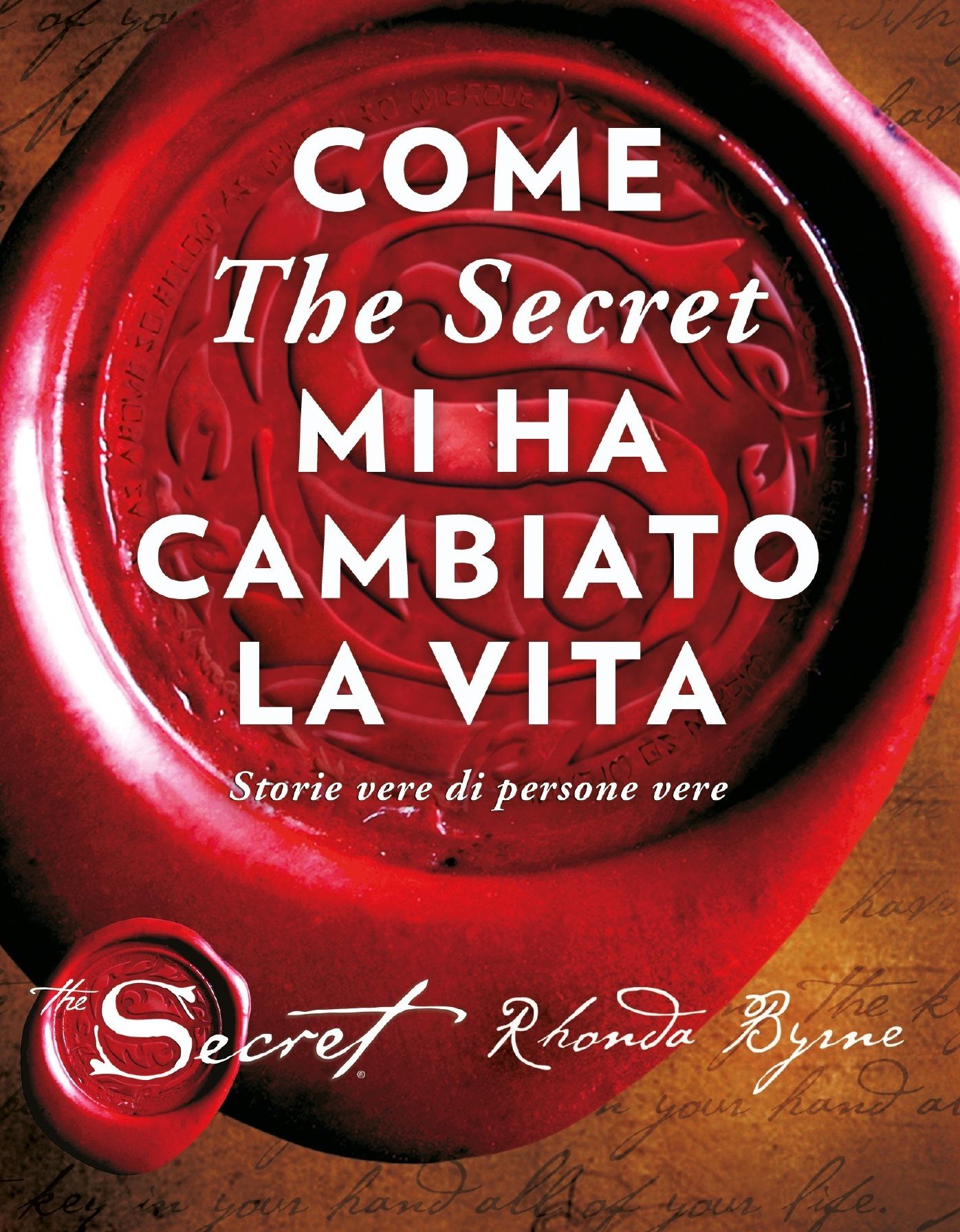 Come The Secret mi ha cambiato la vita