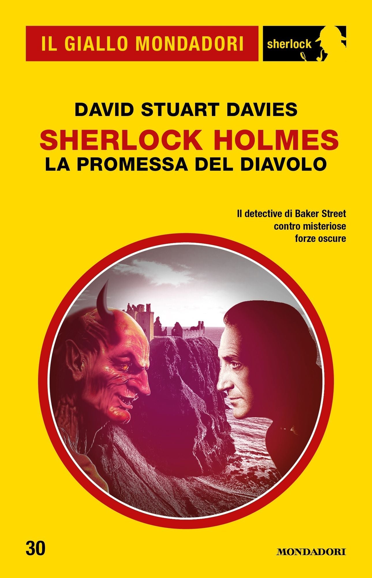 Sherlock Holmes - La promessa del Diavolo (Il Giallo Mondadori Sherlock)