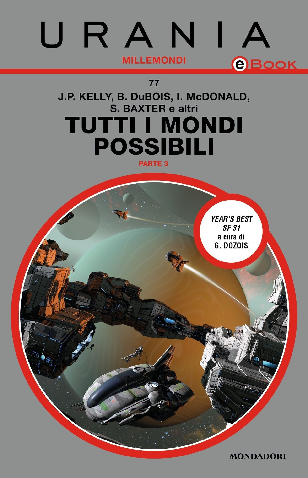 Tutti i mondi possibili - Parte 3 (Urania)