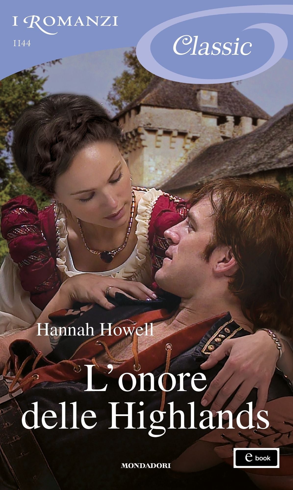 L'onore delle Highlands (I Romanzi Classic)