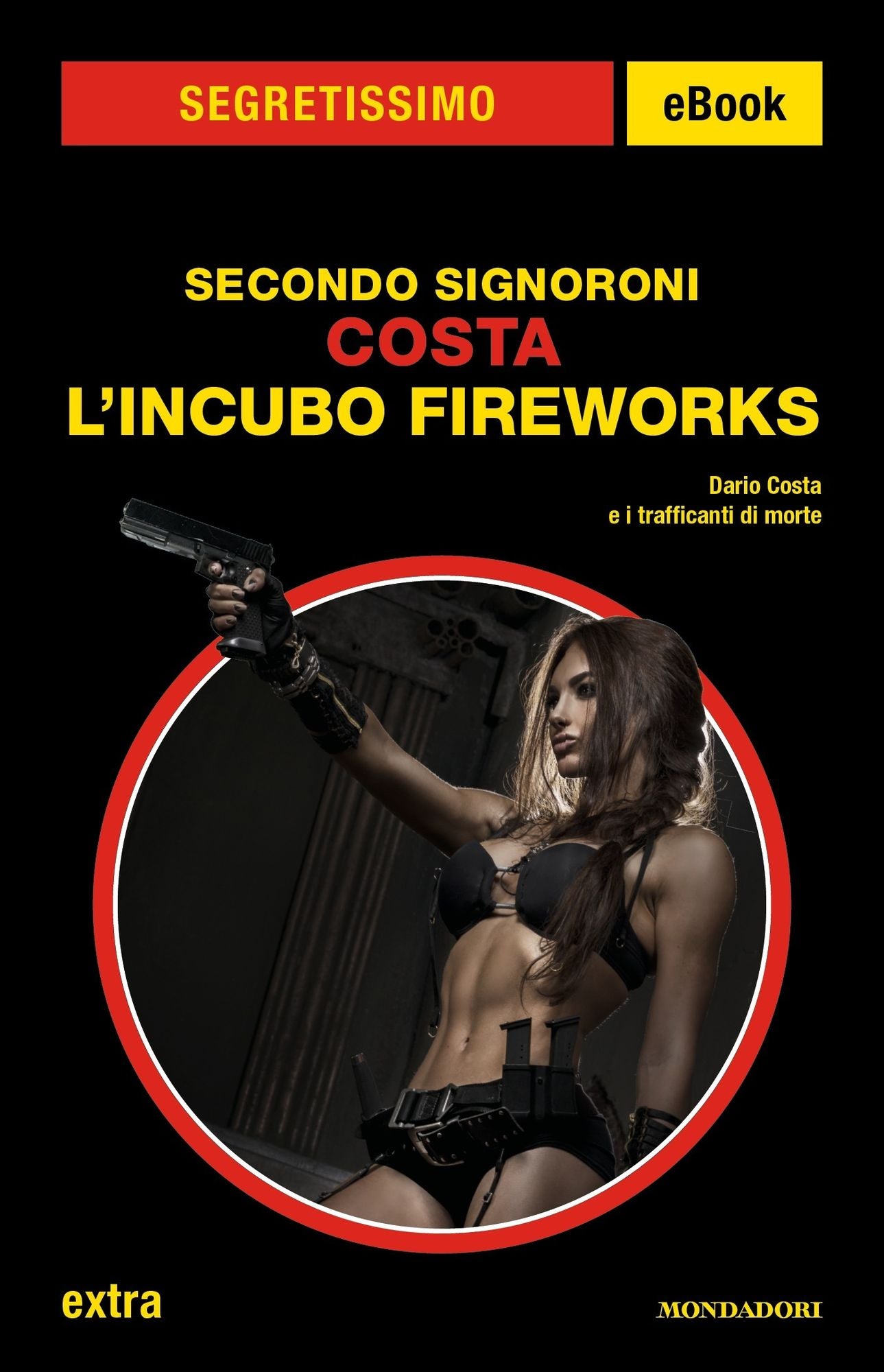 Costa - L'incubo Fireworks (Segretissimo)