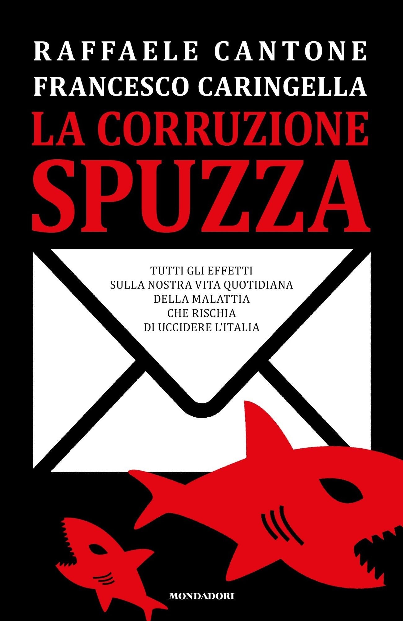 La corruzione spuzza