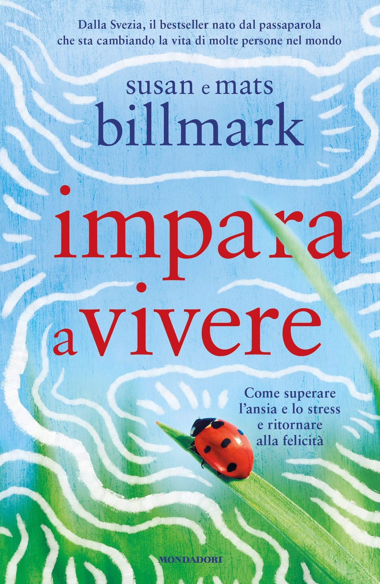 Impara a vivere