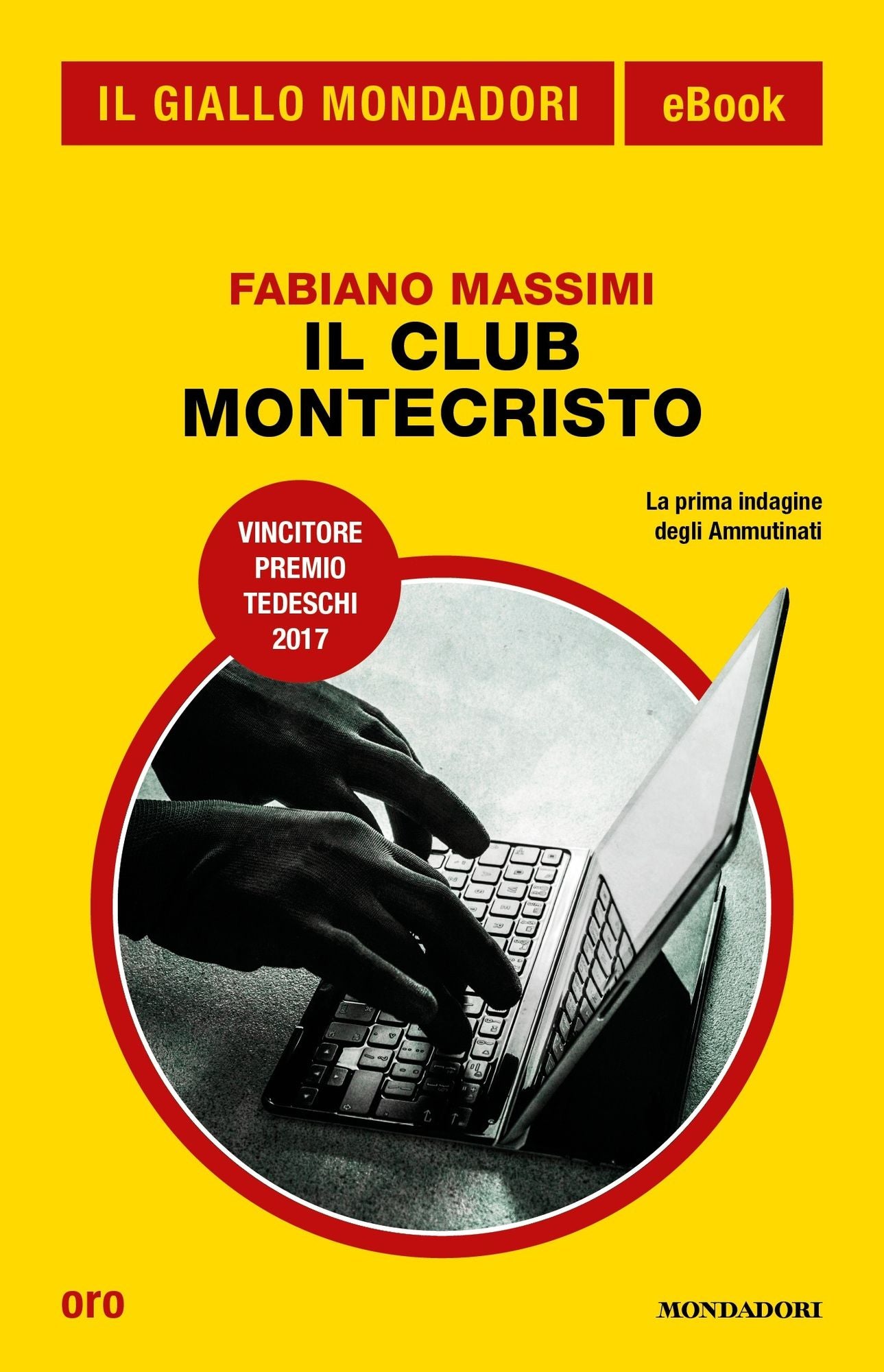 Il Club Montecristo (Il Giallo Mondadori)
