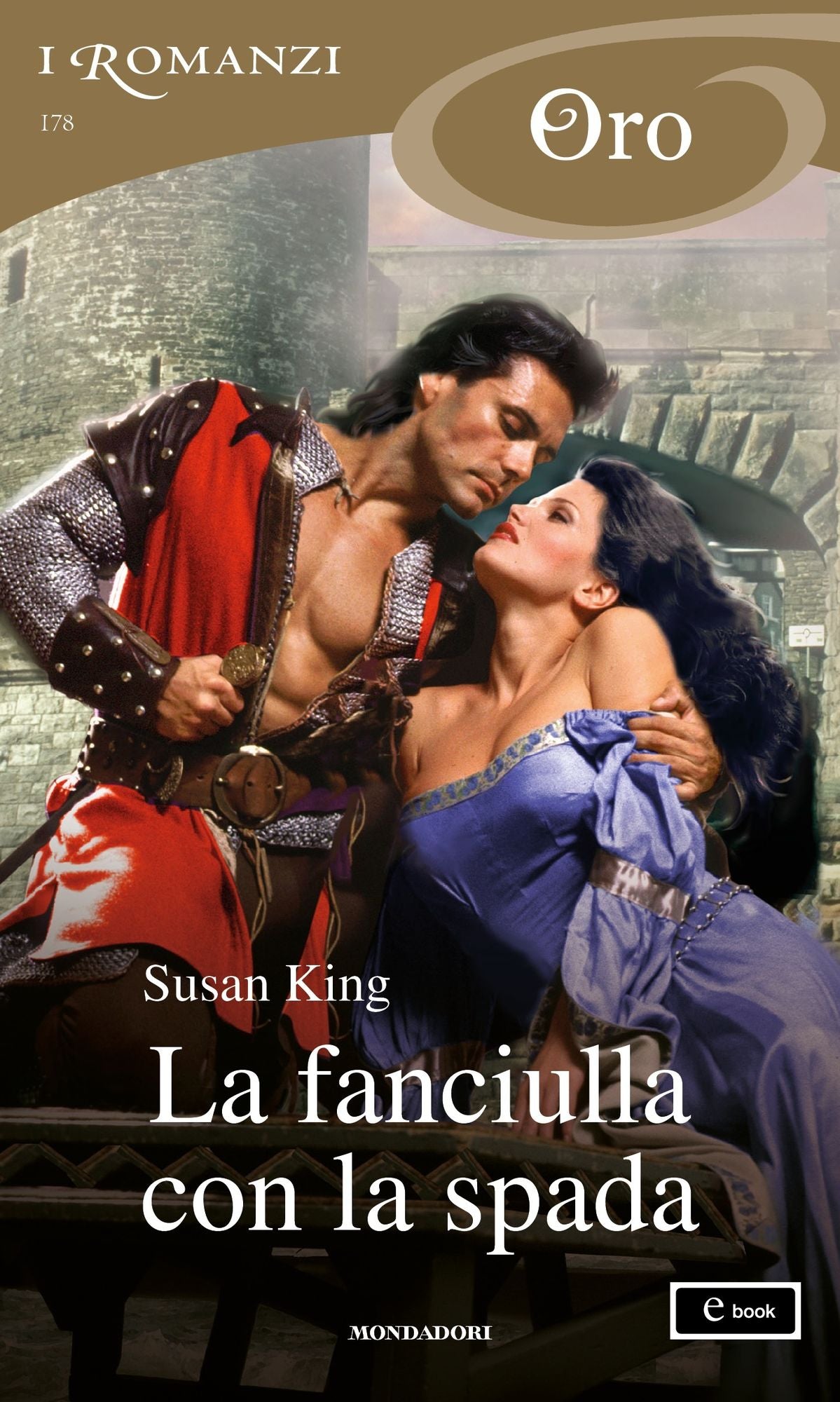 La fanciulla con la spada (I Romanzi Oro)