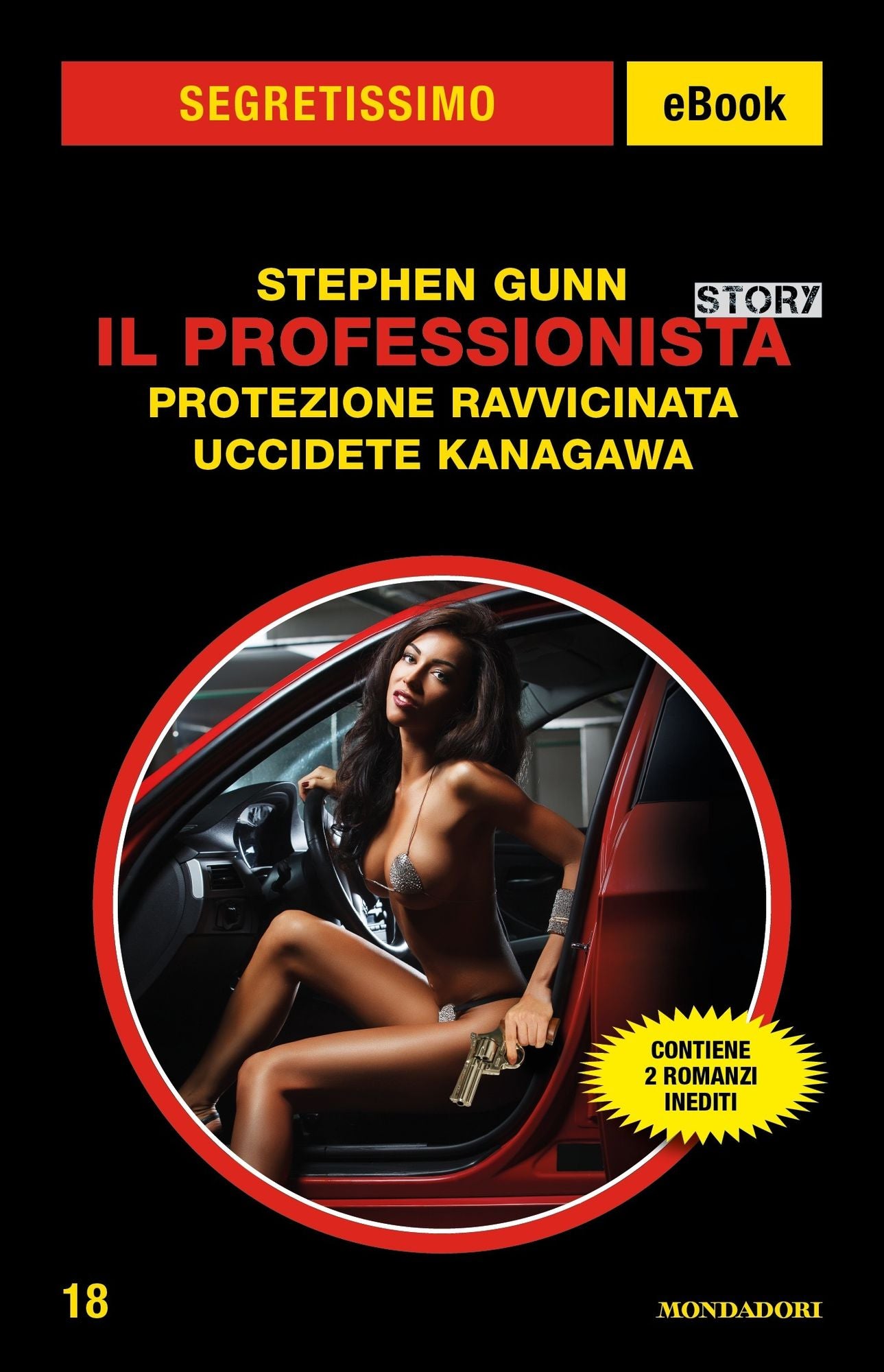 Il Professionta Story: Protezione ravvicinata - Uccidete Kanagawa (Segretissimo)