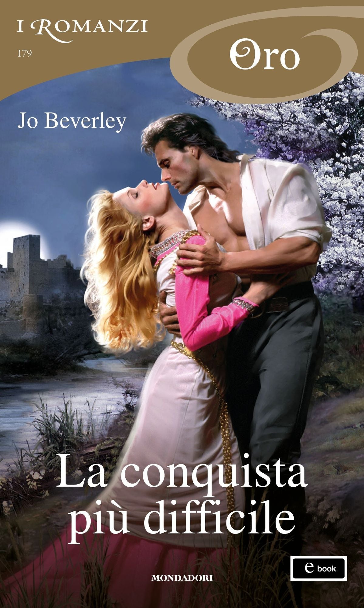 La conquista più difficile (I Romanzi Oro)
