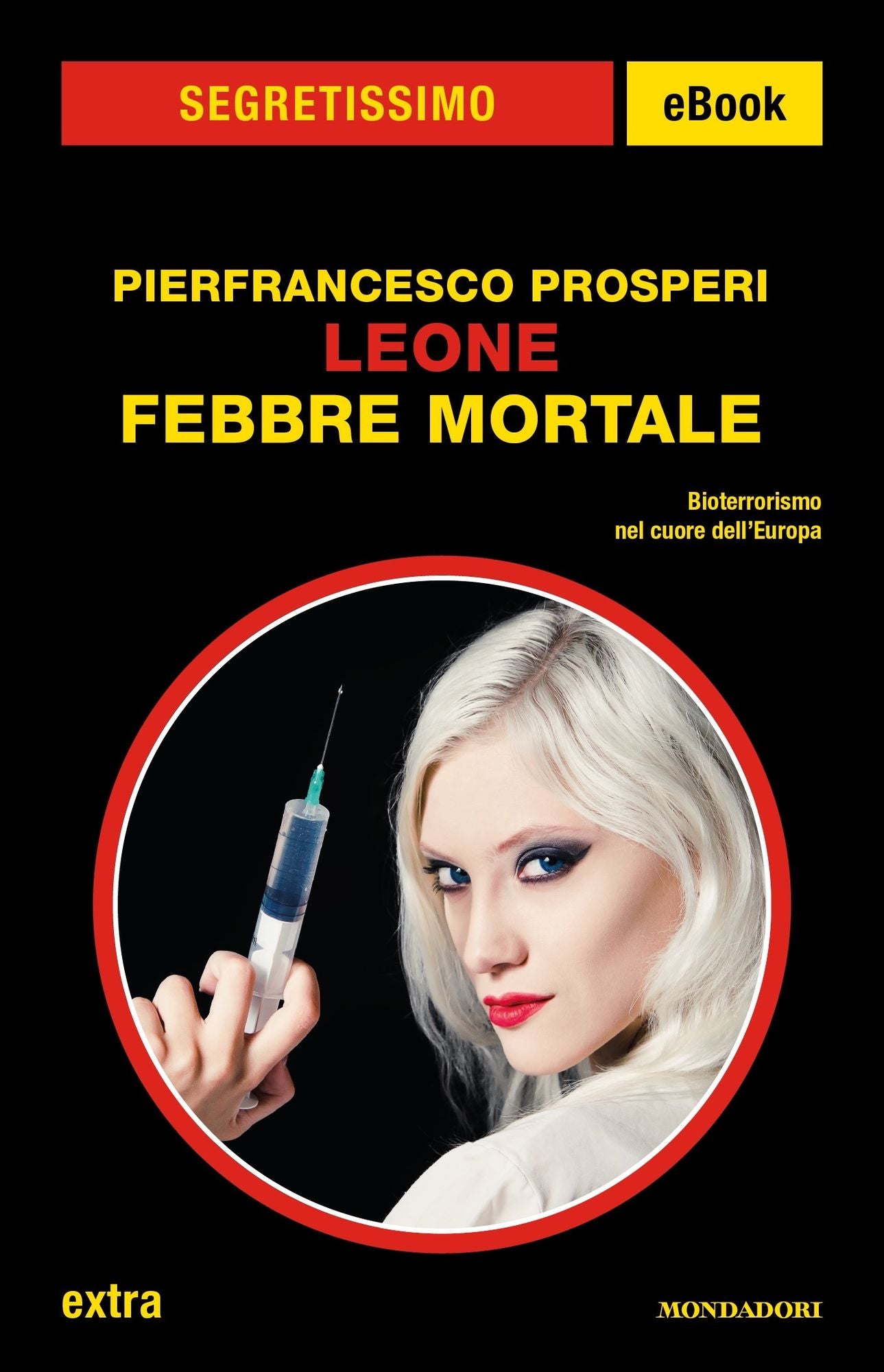 Leone - Febbre mortale (Segretissimo)
