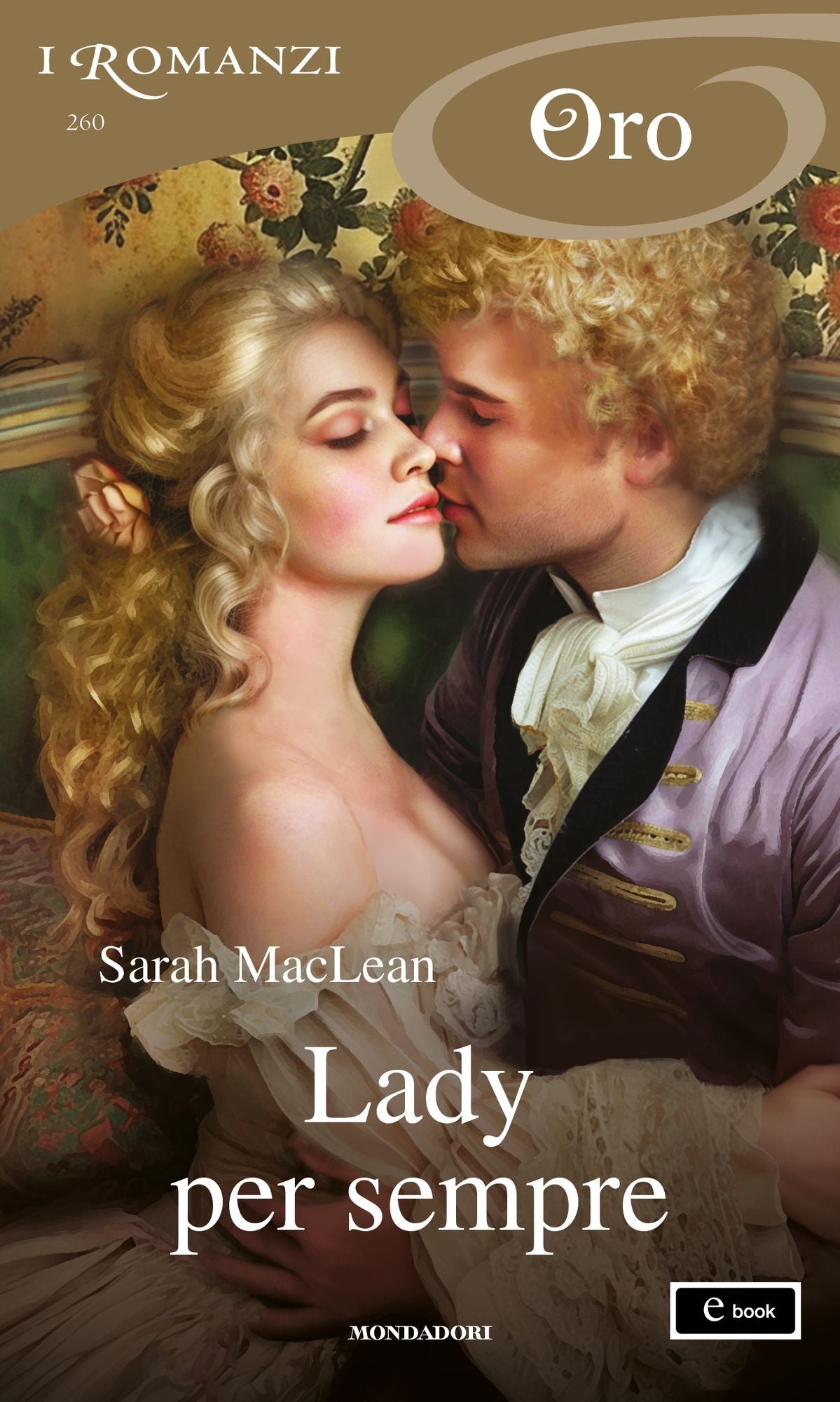 Lady per sempre (I Romanzi Classic)