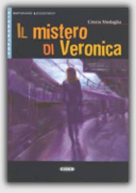 Il Mistero Di Veronica [With CD (Audio)]