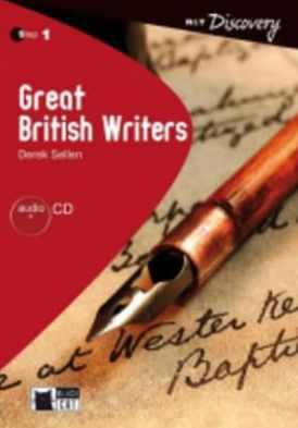 Great British Writers [With CD (Audio)]