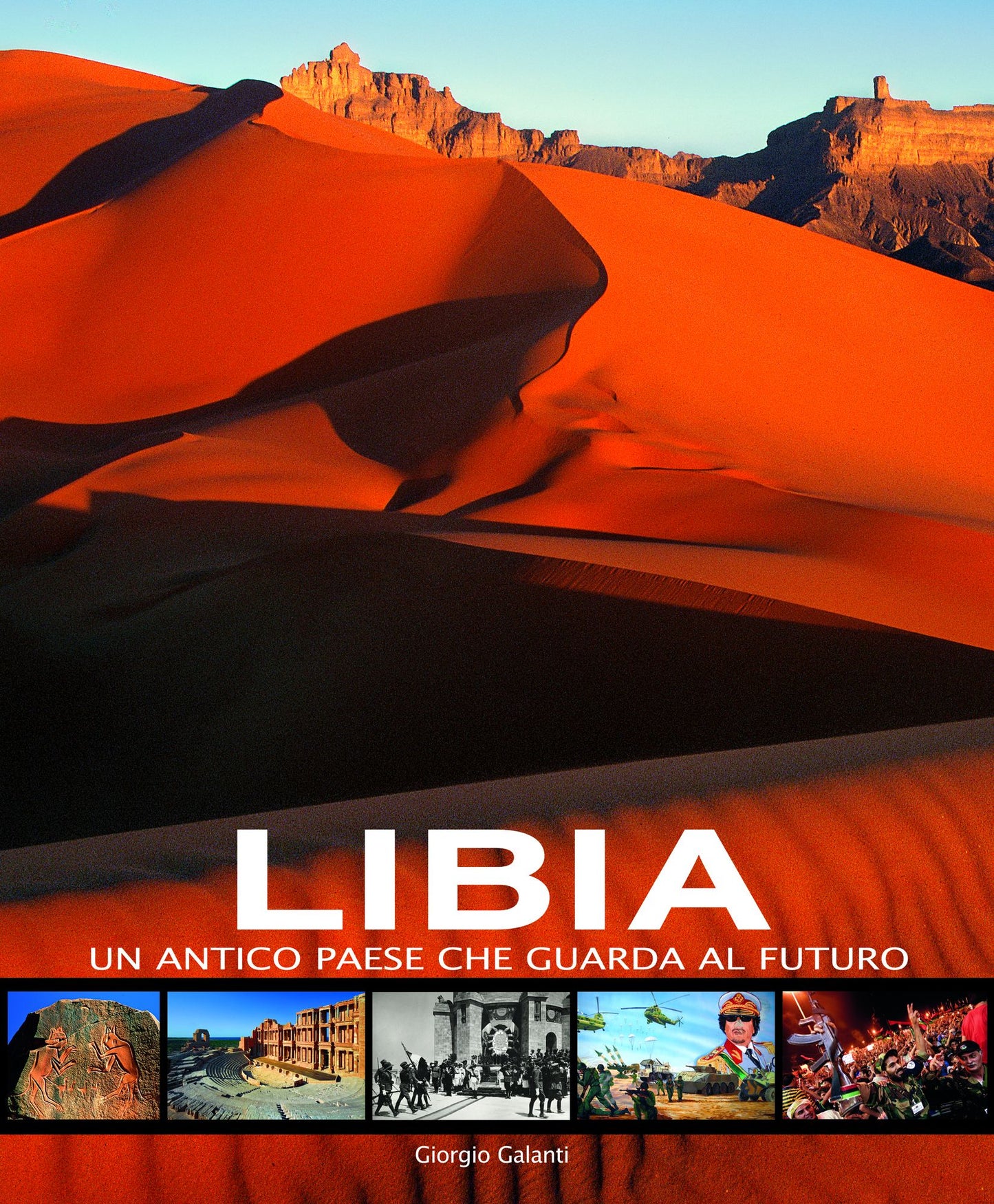 Libia: Un antico paese che guarda il futuro