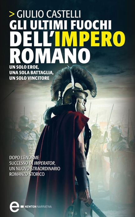 Gli ultimi fuochi dell'impero romano