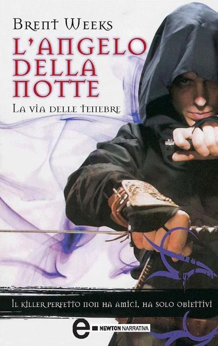 L'angelo della notte. La via delle tenebre