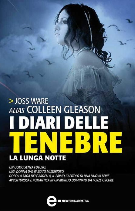 I diari delle tenebre. La lunga notte