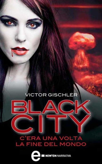 Black City. C'era una volta la fine del mondo
