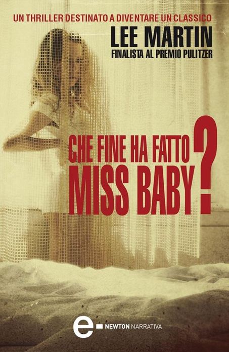 Che fine ha fatto Miss Baby?