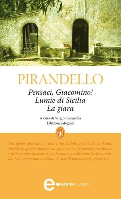 Pensaci, Giacomino! - Lumie di Sicilia - La giara