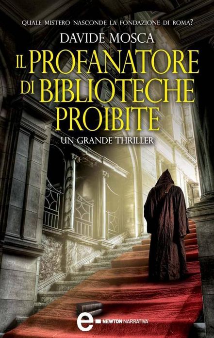 Il profanatore di biblioteche proibite