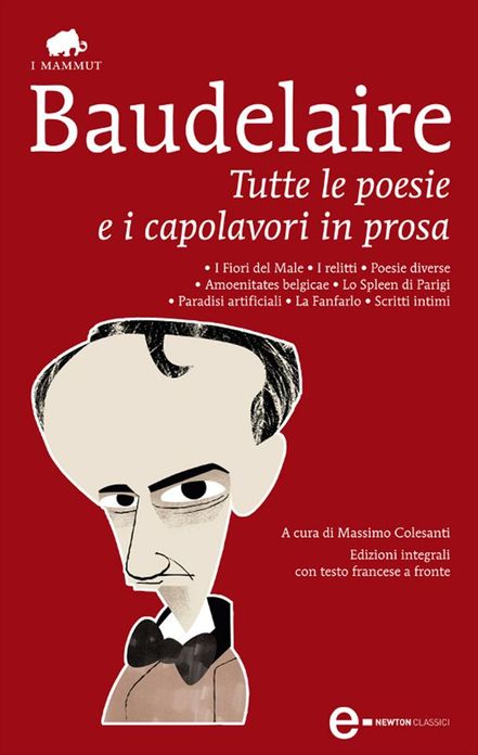 Tutte le poesie e i capolavori in prosa