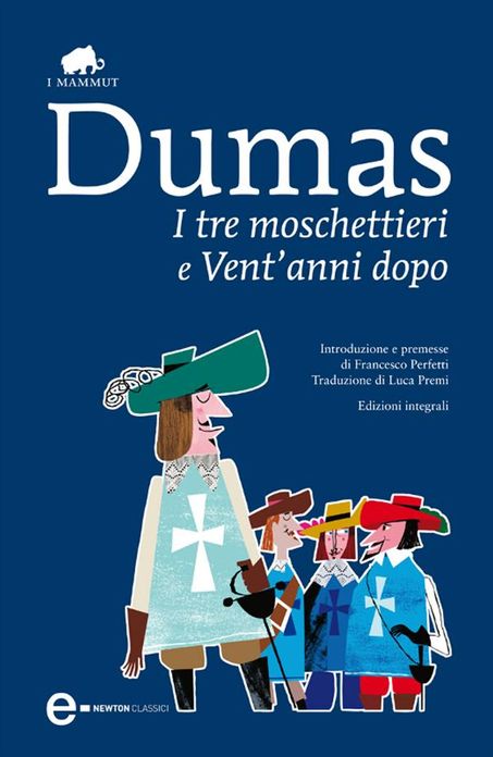 I Tre Moschettieri e Vent'anni dopo