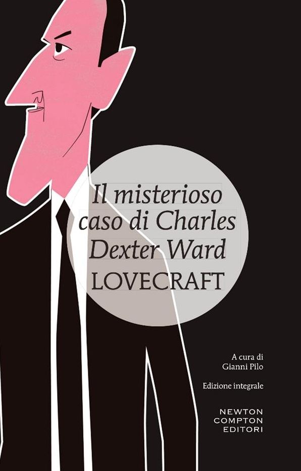 Il misterioso caso di Charles Dexter Ward