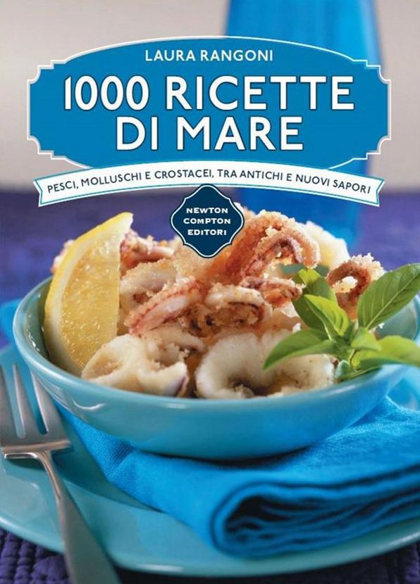 1000 Ricette di Mare