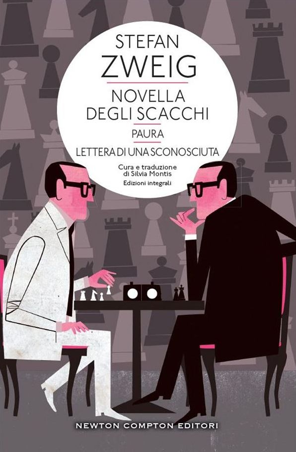 Novella degli scacchi - Paura - Lettera di una sconosciuta