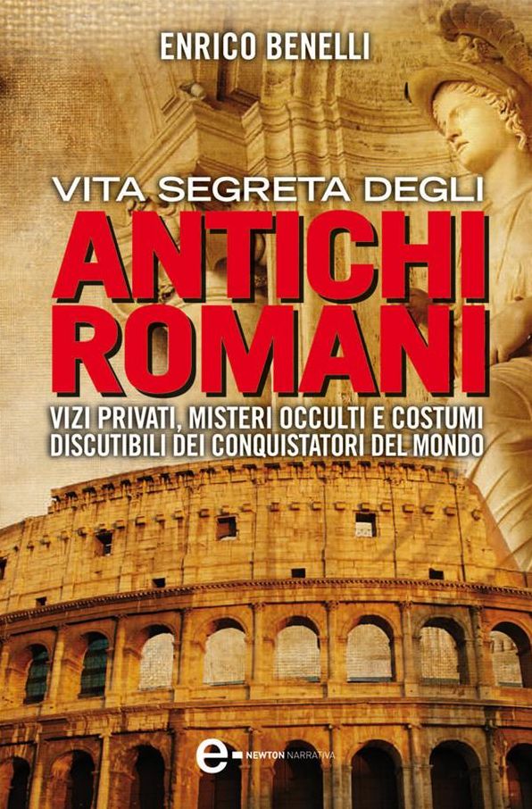 Vita segreta degli antichi romani