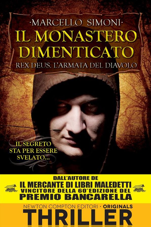 Il monastero dimenticato. Rex Deus. L'armata del diavolo