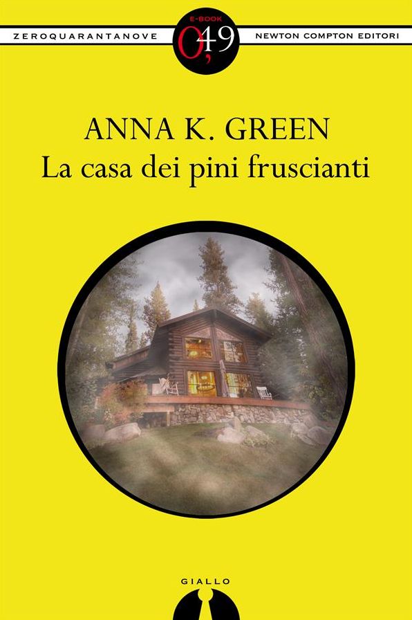 La casa dei pini fruscianti