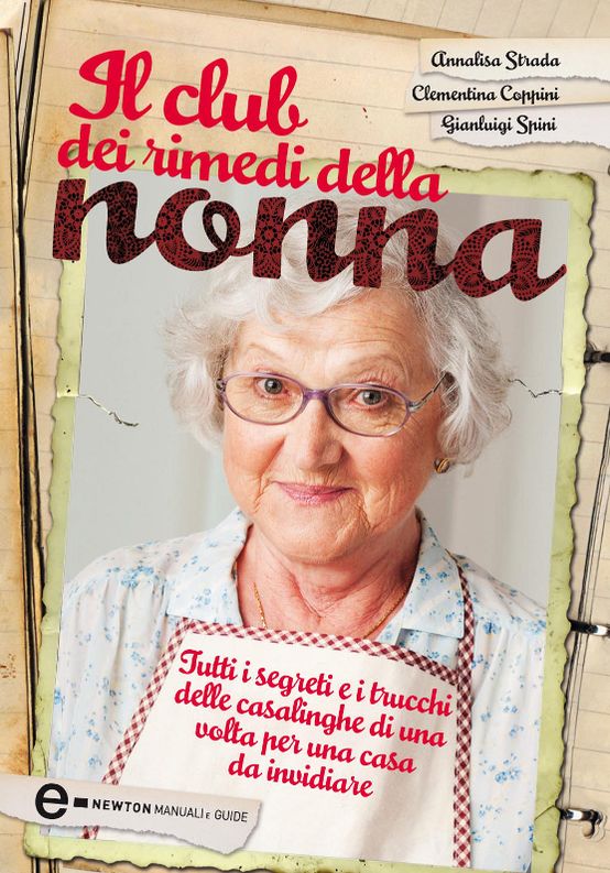 Il club dei rimedi della nonna