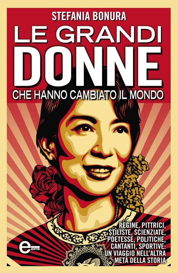 Le grandi donne che hanno cambiato il mondo