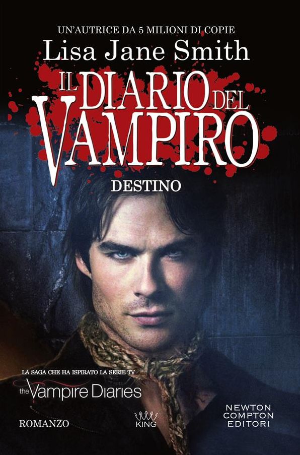 Il diario del vampiro. Destino