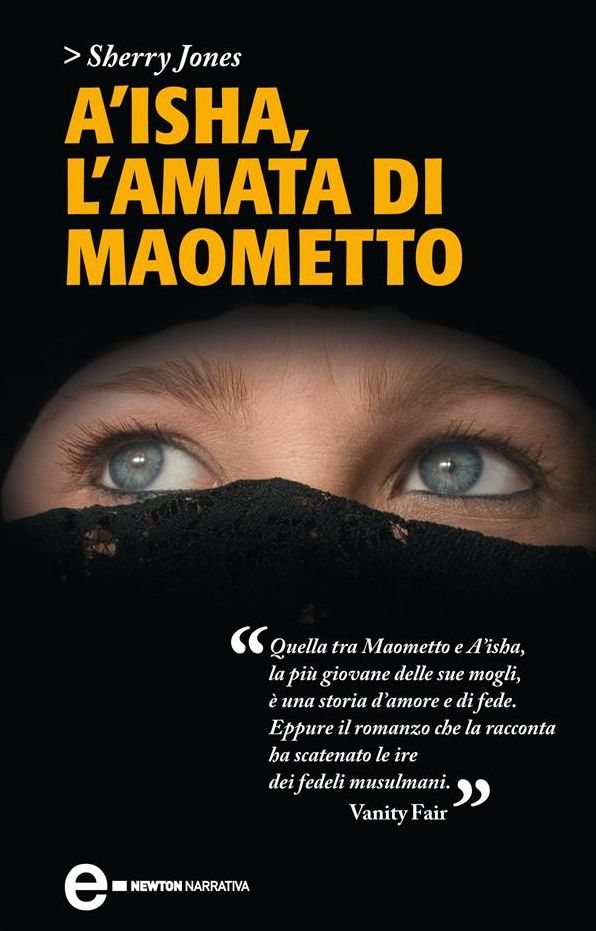 A'isha, l'amata di Maometto