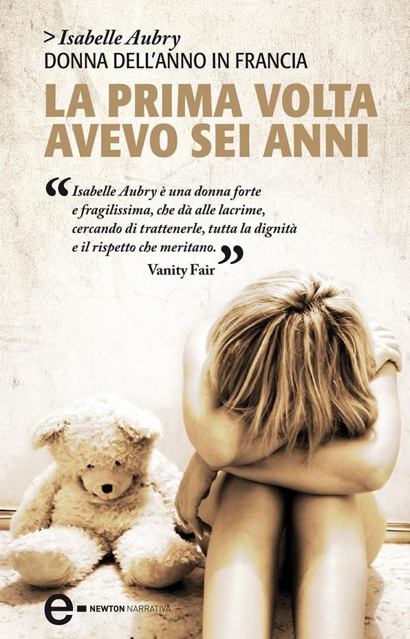 La prima volta avevo sei anni