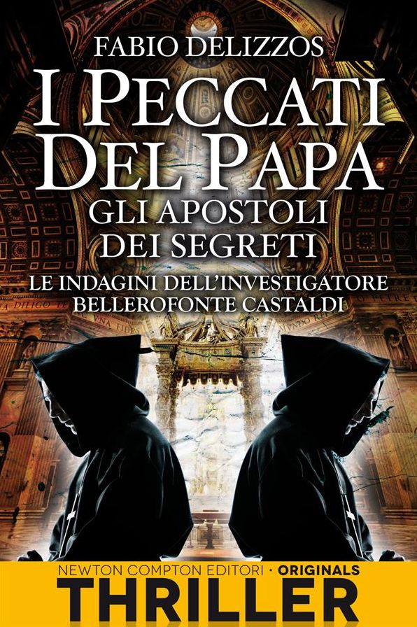 I peccati del papa. Gli apostoli dei segreti