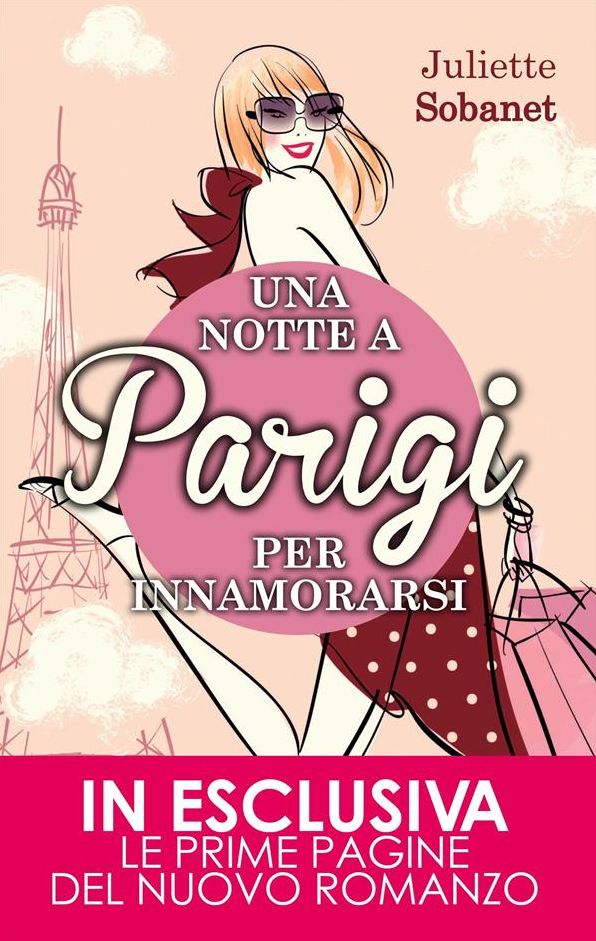 Una notte a Parigi per innamorarsi