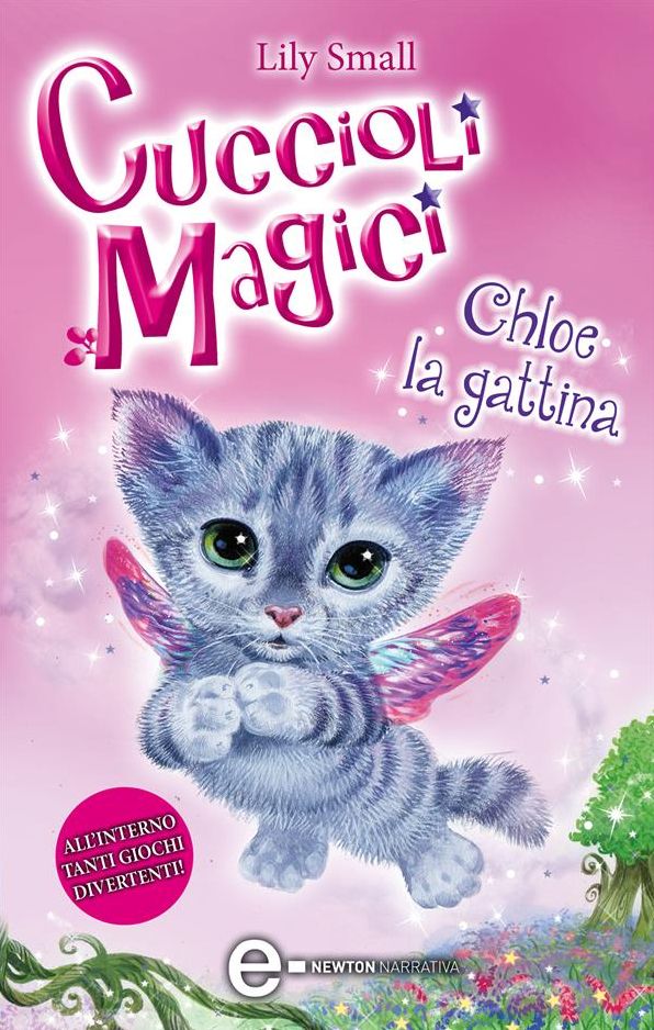 Cuccioli Magici. Chloe la gattina