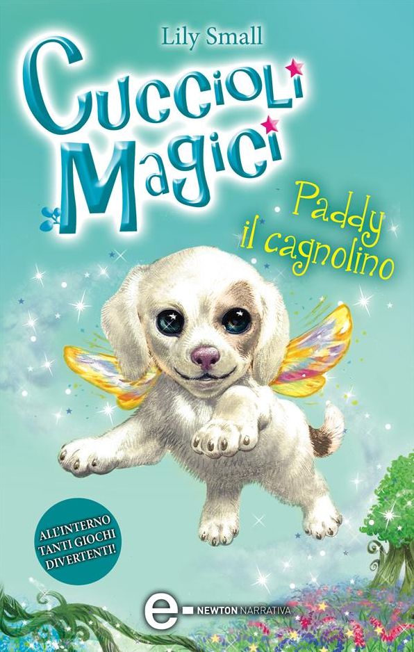 Cuccioli Magici. Paddy il cagnolino