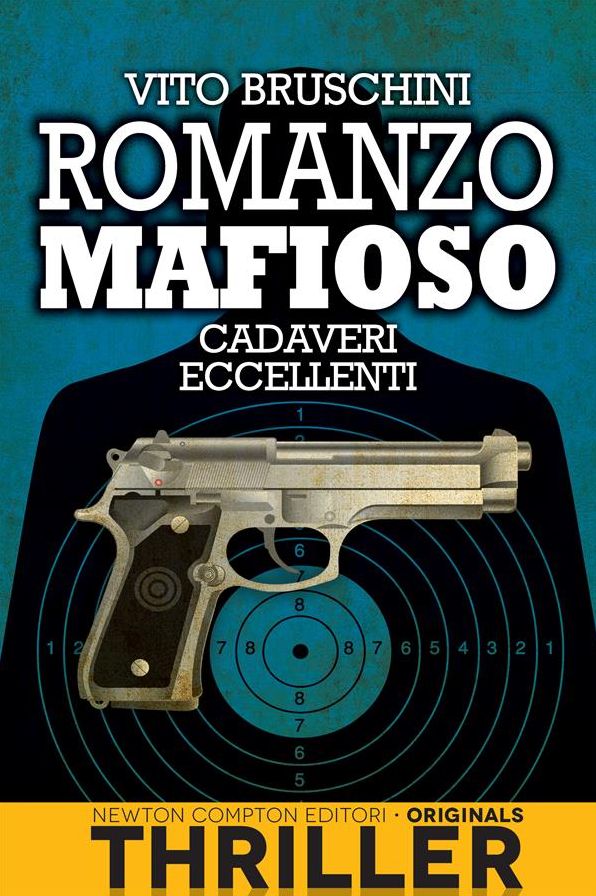 Romanzo mafioso. Cadaveri eccellenti