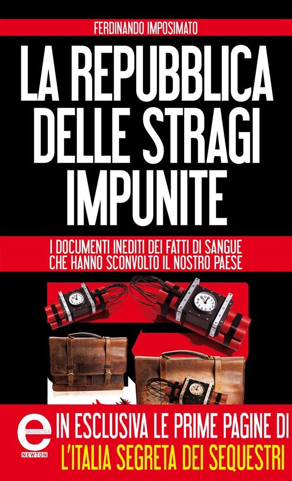 La Repubblica delle stragi impunite
