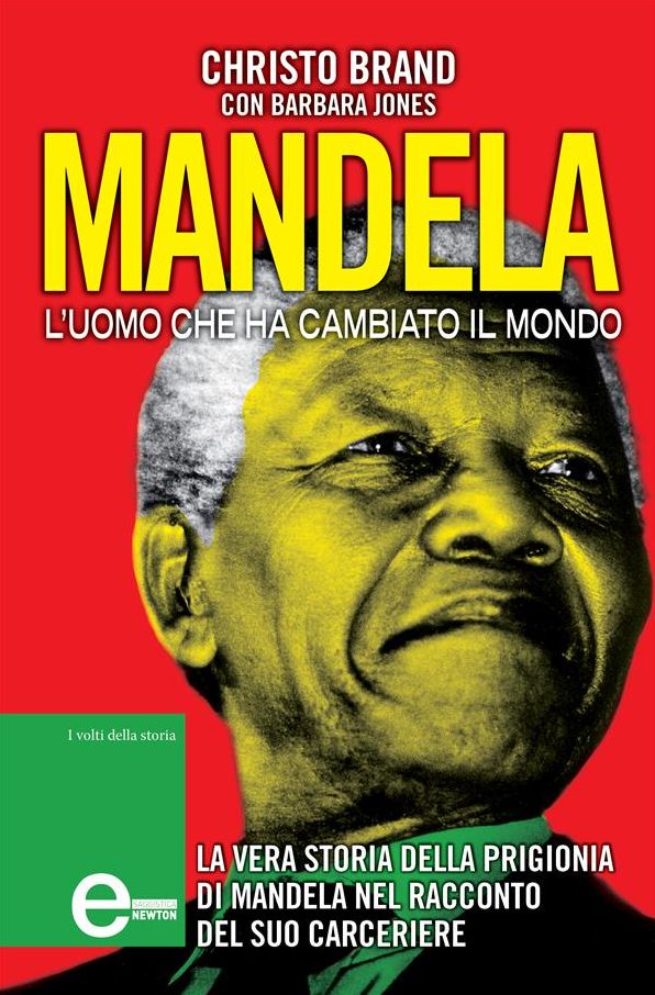 Mandela. L'uomo che ha cambiato il mondo