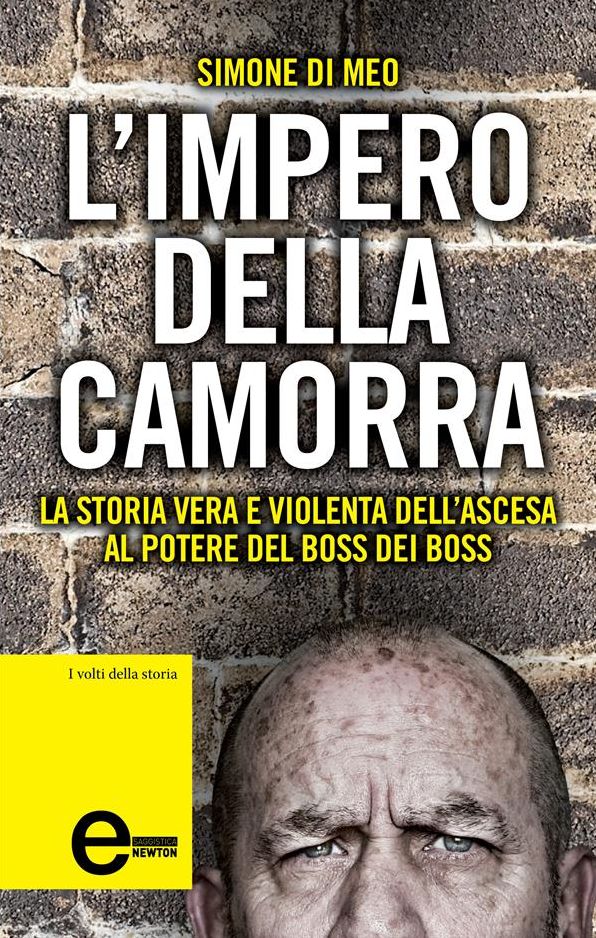 L'impero della camorra