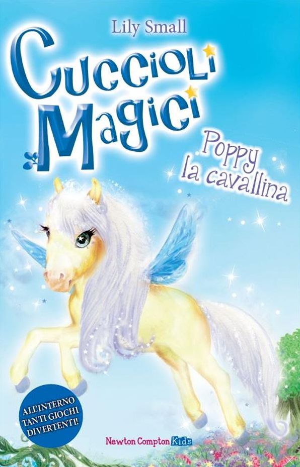 Cuccioli Magici. Poppy la cavallina