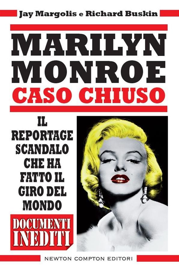 Marilyn Monroe. Caso chiuso
