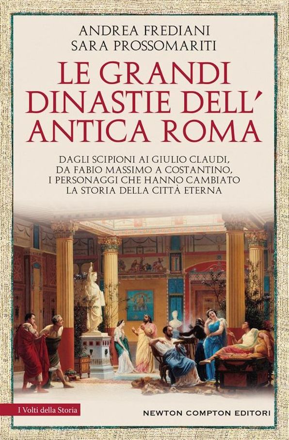 Le grandi famiglie di Roma antica