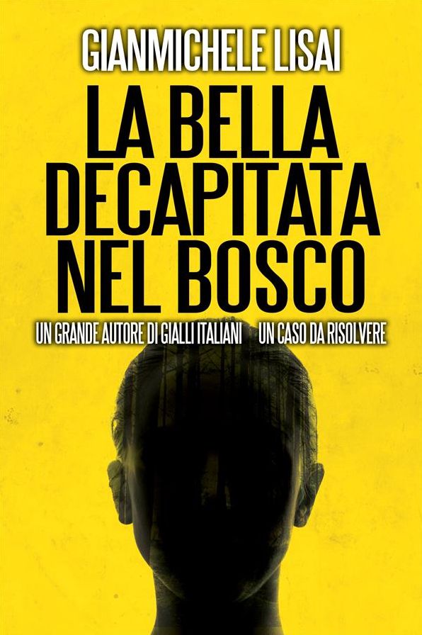 La bella decapitata nel bosco