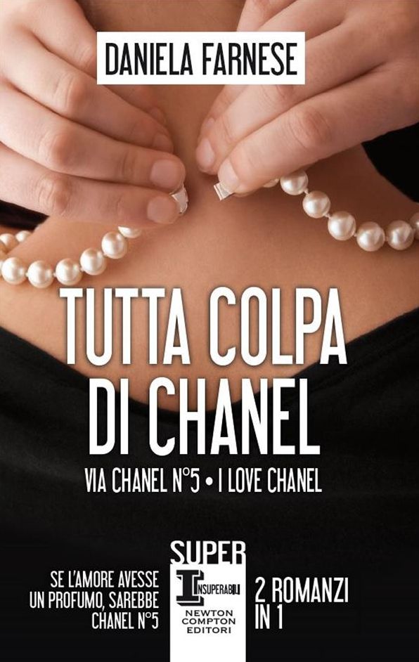 Tutta colpa di Chanel